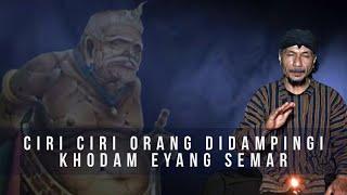 Ciri Ciri Orang Didampingi Khodam Eyang Semar