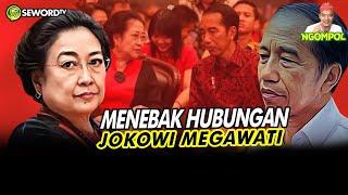 Begawan MENEBAK HUBUNGAN JOKOWI-MEGAWATI #628