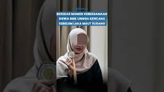 BEREDAR MOMEN Siswi SMK Lingga Kencana Sebelum Kecelakaan Maut di Subang Unggah Potret Bareng Teman