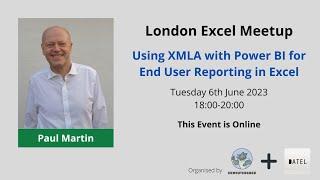 Using XMLA with Power BI for end user reporting in Excel  Paul Martin