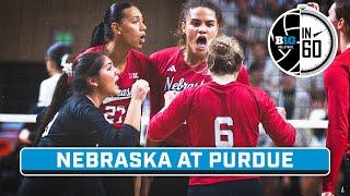 Nebraska at Purdue  Sept. 29 2023  B1G Volleyball in 60