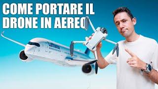 COME PORTARE il DRONE in AEREO consigli  Scuola di Droni