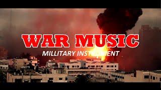 FREE MUSIC NO COPYRIGHT - War Music Millitary Instrument