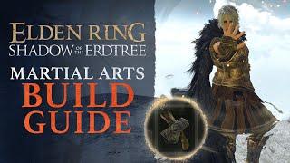 Elden Ring Shadow of the Erdtree Incredibly FUN Martial Arts Build Guide Dryleaf Arts