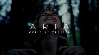 ARIA  Official Trailer