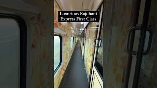 LUXURIOUS RAJDHANI Express First Class CABIN FULL TOUR INSIDE  Most Expensive Ticket  #shorts