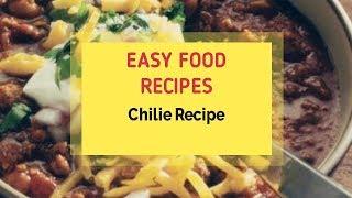 Chilie Recipe