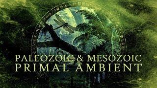 1 Hour Prehistoric music Paleozoic & Mesozoic ambient Devonian-Permian-Triassic-Jurassic