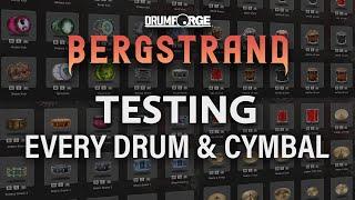 DRUMFORGE BERGSTRAND Testing Every Drum & Cymbal  Dynamic Range Velocity Layers Snare Rolls etc.