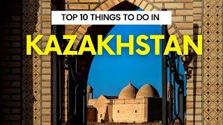 Top 10 things to do in kazakhstan  kazakhstan Travel  Travel Robot