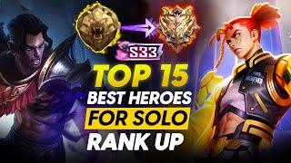 TOP 15 BEST HEROES TO SOLO RANK UP TO MYTHICAL IMMORTAL FASTER THIS SEASON  S33 BUTTERFLY SHADOW