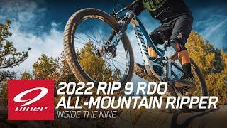 All-Mountain Ripper - RIP 9 RDO - Inside the Nine