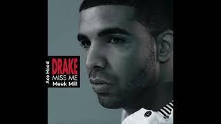 Drake Feat. Ace Hood & Meek Mill - Miss Me Remix