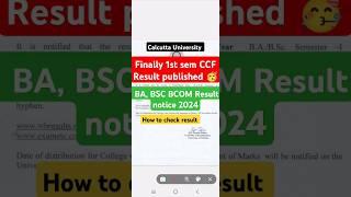 Calcutta University CCF 1st sem Result out  Cu 1st sem CCF result  Cu result notice today