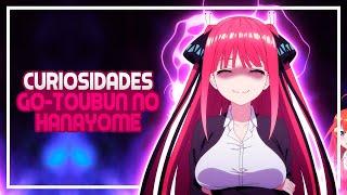 DATOS Y CURIOSIDADES - Go Toubun no Hanayome Quintillizas