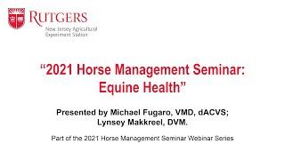 2021 Horse Management Seminar - Equine Health