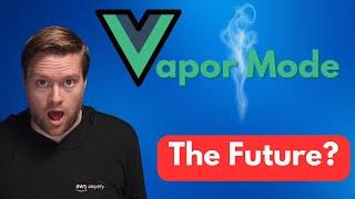 What Is Vue 3 Vapor Mode?