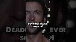 Deadpool Never Shuts Up...