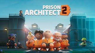 NEW - PRISON ARCHITECT 2 - How to Build Your First Prison in this New Game