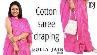 How to Cotton Saree Draping  Dolly Jain Saree Draping Styles