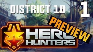 Hero Hunters District 10 Teaser