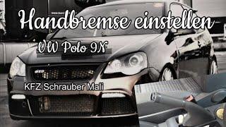 VW Polo 9N Handbremse einstellen Adjust the VW polo handbrake