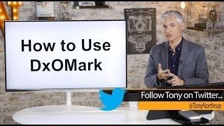 How to Use DxOMark Lens Sharpness & Sensor Quality