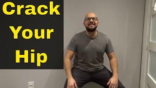 How To Crack Your Hip-Self Adjusting For Pain Relief