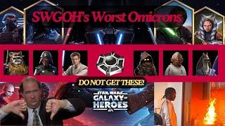 The Worst Omicrons in SWGOH