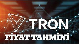 Güncel Tron - TRX Fiyat Tahmini