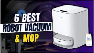 6 Best Robot Vacuum and Mop for 2024