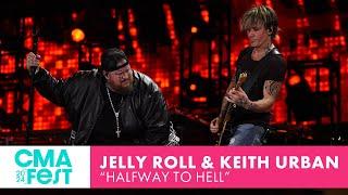 Jelly Roll featuring Keith Urban – “Halfway To Hell”  CMA Fest 2024