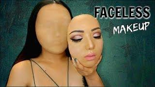 Faceless Girl Makeup Tutorial 