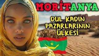 MORİTANYA  BOŞANMIŞ KADIN PAZARLARIYLA VE KÖR DOĞAN İNSANLARLA DOLU BİLİNMEYEN ÇÖL ÜLKESİ BELGESEL