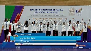 Awarding Ceremony  Womens 5x5 Basketball  31st SEA Games 2021