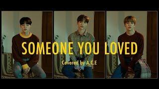 Lewis Capaldi - Someone You Loved Covered by. JUN DONGHUN CHAN Of A.C.E 에이스