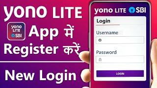 Yono lite sbi registration  How to register yono sbi lite app  Yono sbi lite login kaise kare