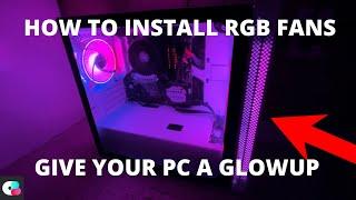How To Install RGB Fans On Your PC