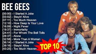 B e e G e e s Greatest Hits ️ 70s 80s 90s Golden Music ️ Best Songs Of All Time