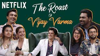 The Roast of Vijay Varma ft. @ZakirKhan @VarunThakurOfficial @ShreejaChaturvedi and more