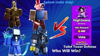 Splash Damage Units Vs Nightmare Mode In Toilet Tower Defense