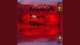 Friedrich Town City