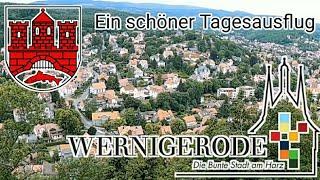 Wernigerode - schöner Tagesausflug