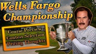 Wells Fargo  Course Preview Initial Pricing Thoughts  Contest Selection  DraftKings Strategy