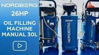 Oil Filling Machine Manual 30l NORDBERG 26HP