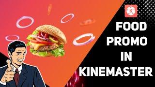 Food Promo Kinemaster Food Video Editing Kinemaster Video Editing Food Food Promo Video 