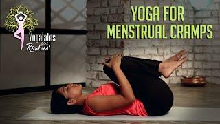 Yoga For Menstrual Cramp Relief  Yogalates With Rashmi Ramesh  Mind Body Soul  Yoga With Me