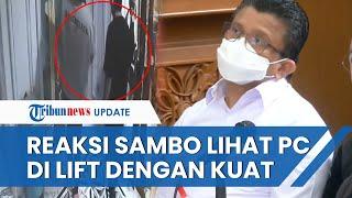 Reaksi Ferdy Sambo Lihat Rekaman CCTV Putri Naik Lift dengan Kuat Tertunduk sampai Lepas Kacamata