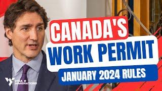 Canada Work Permit New Requirements From January 2024  Work In Canada