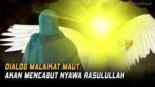 Kisah Teladan Nabi Muhammad SAW Jibril Tak Sanggup Melihat Wajah Rasulullah saat Sakaratul Maut